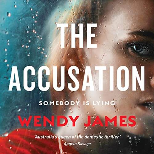 The Accusation by Wendy James Book Cover image of a girl in a red jacket
